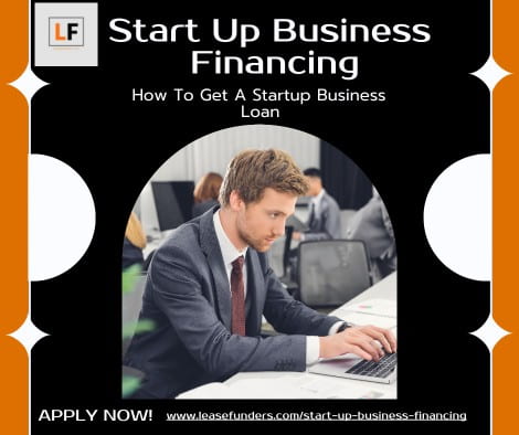 How To Get A Startup Business Loan